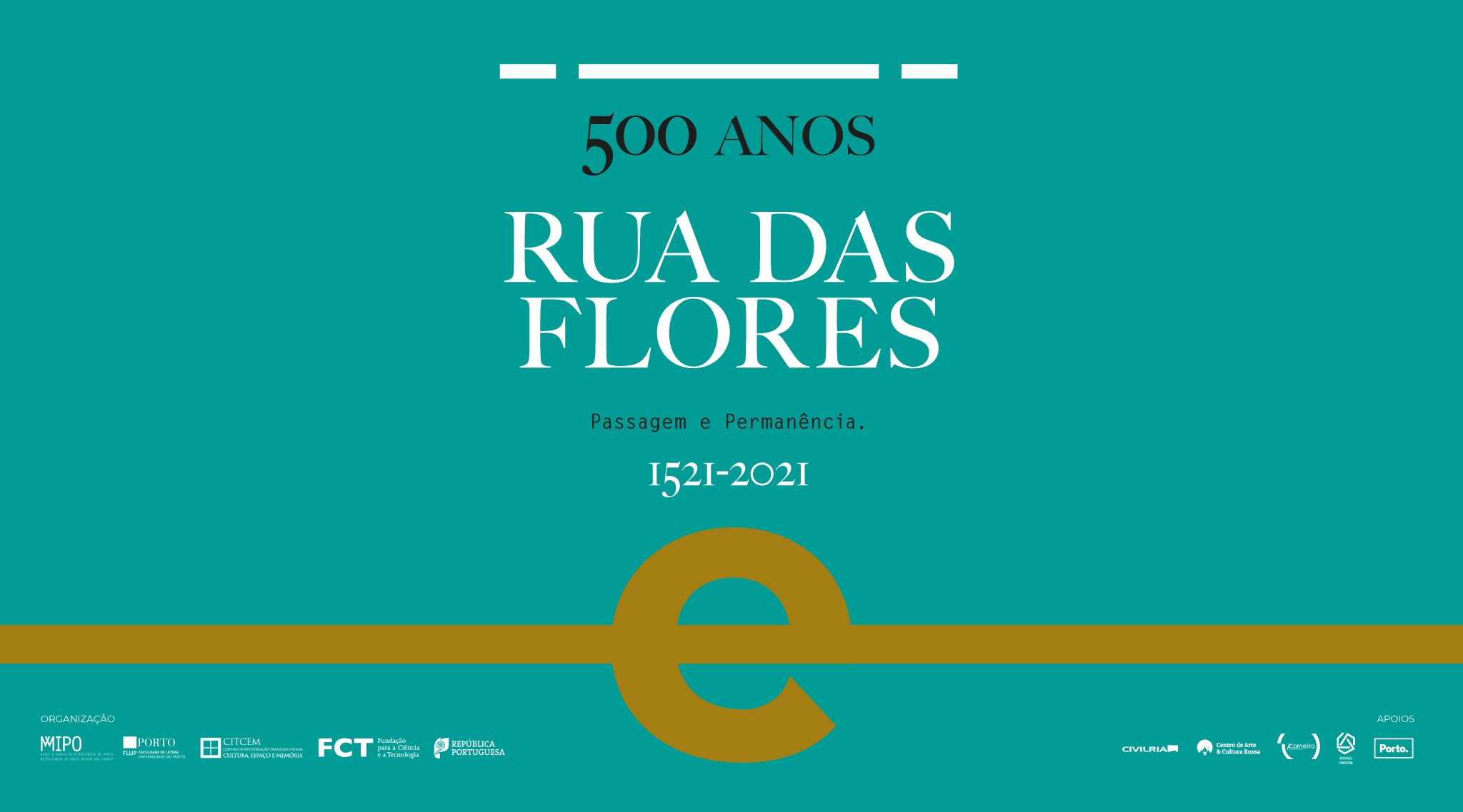 https://www.mmipo.pt/assets/misc/Not%C3%ADcias/2021/2021-11-05%20Exposi%C3%A7%C3%A3%20o500%20anos/evento_FB_Rflores500_B.png