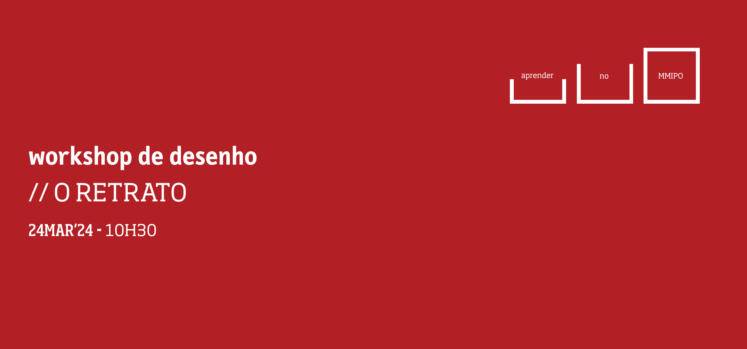 https://www.mmipo.pt/assets/misc/img/Atividades/2024/2024-03-24%20Workshop%20de%20desenho/banner%202.png